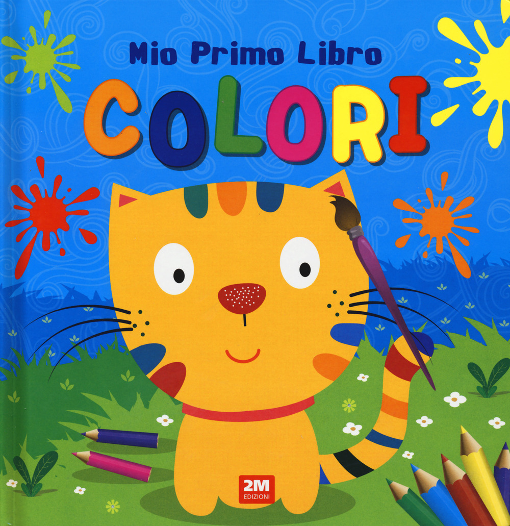 Colori. Mio primo libro