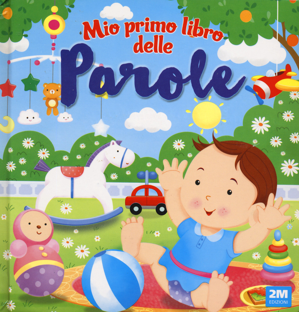 Mio primo libro delle parole