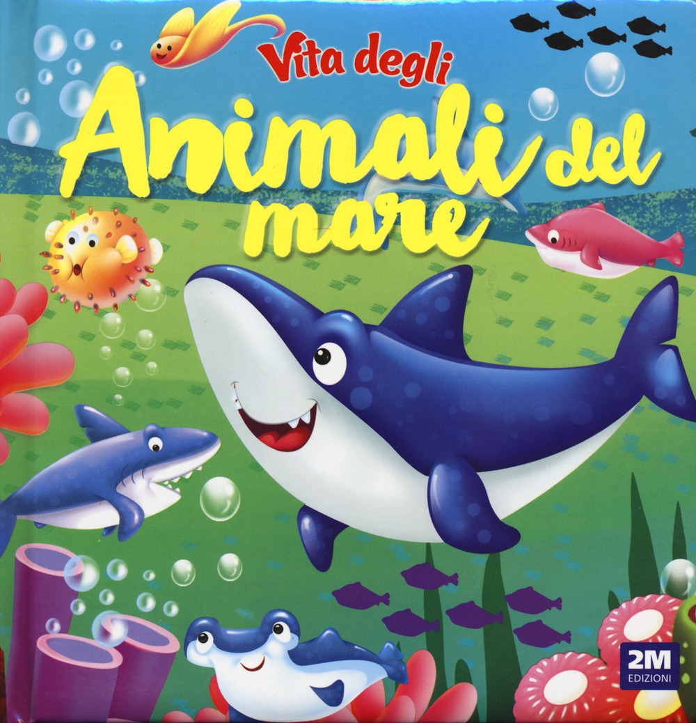 Vita degli animali del mare