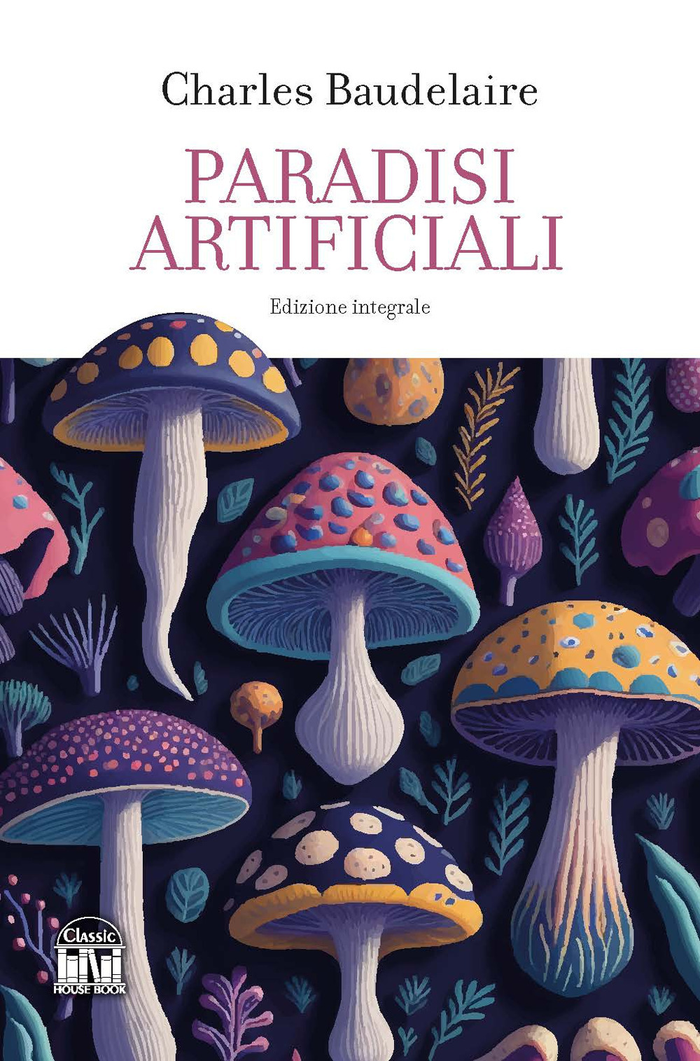 I paradisi artificiali