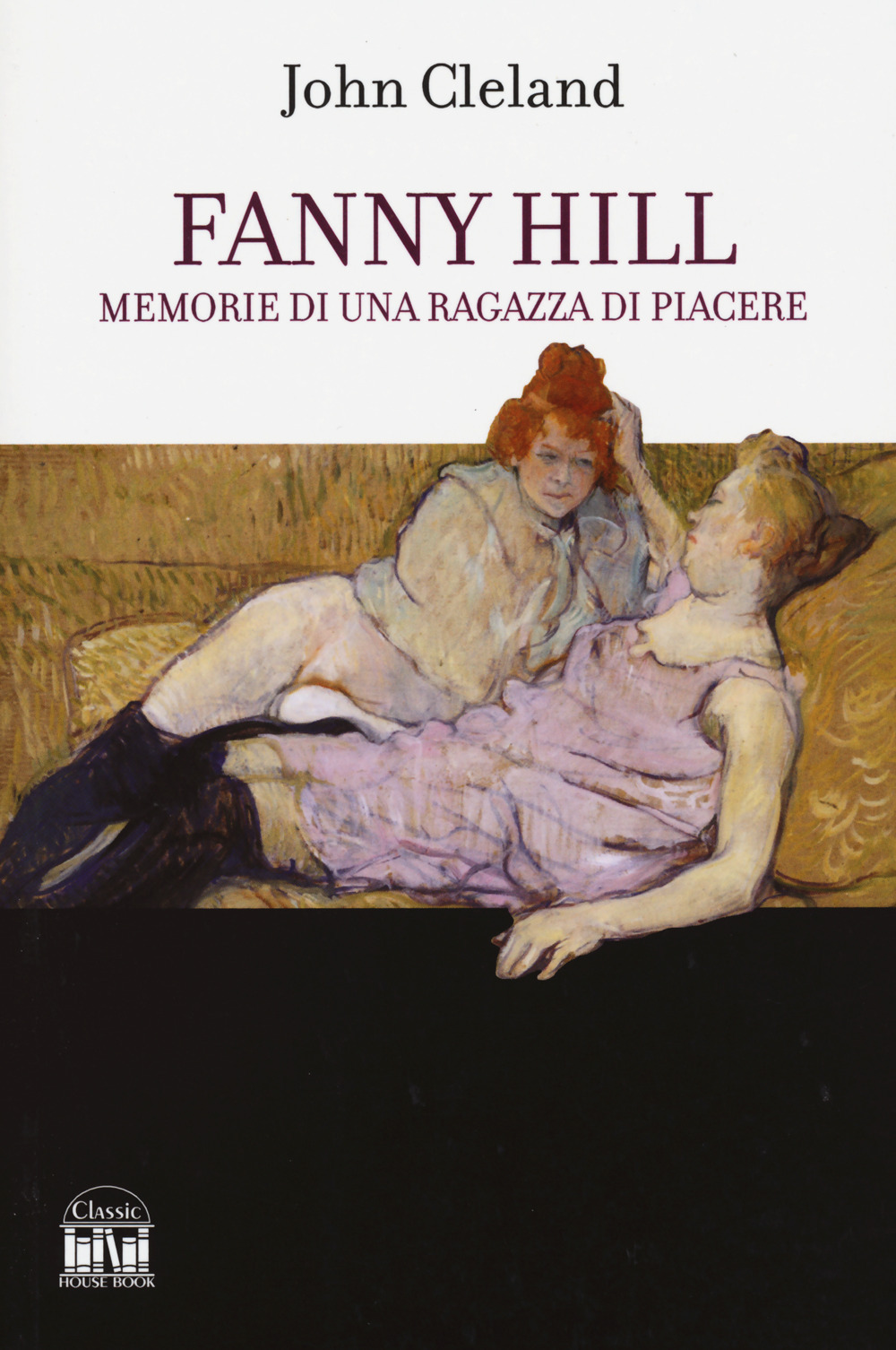 Fanny Hill. Memorie di una donna di piacere