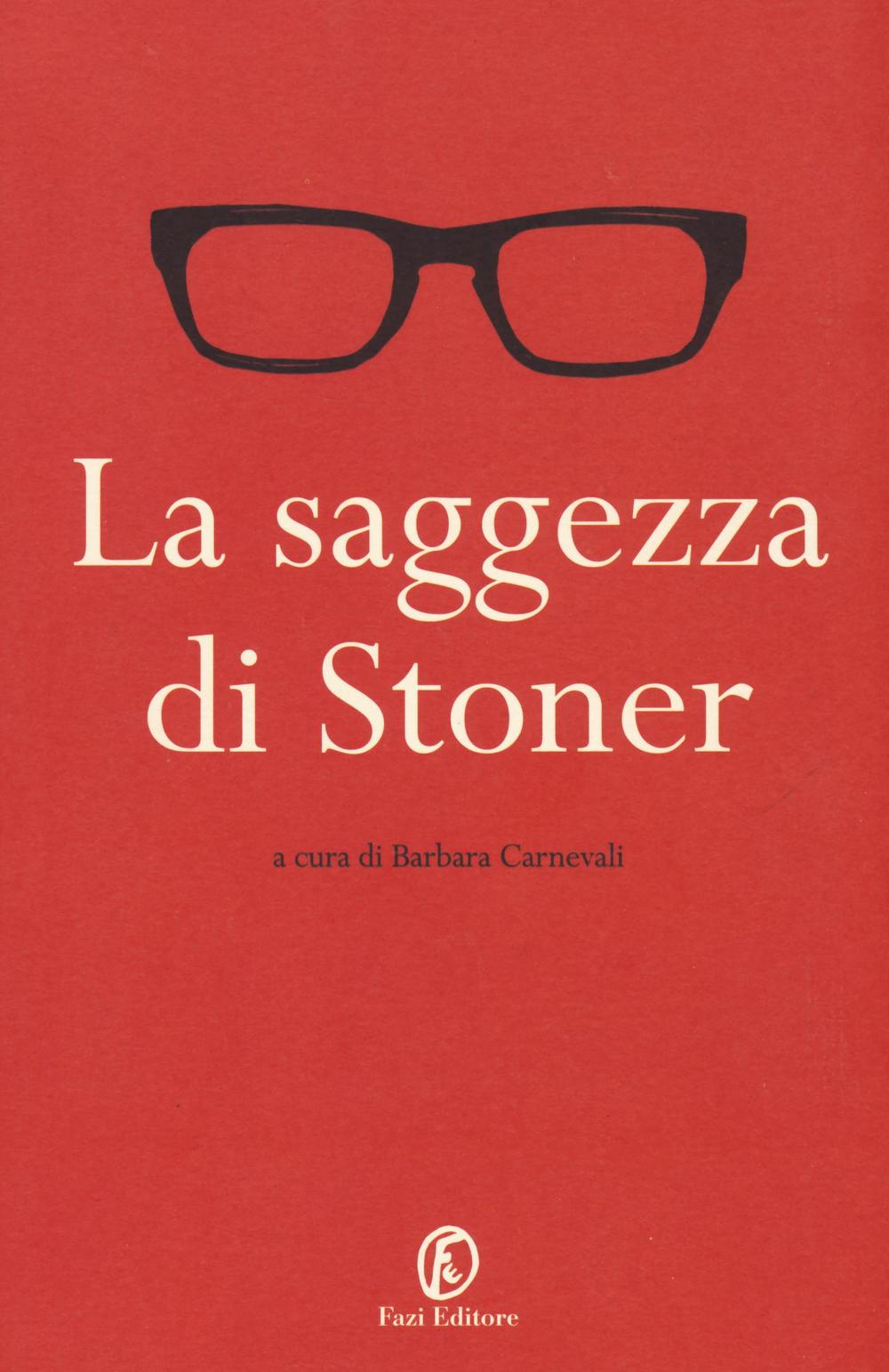 La saggezza di Stoner
