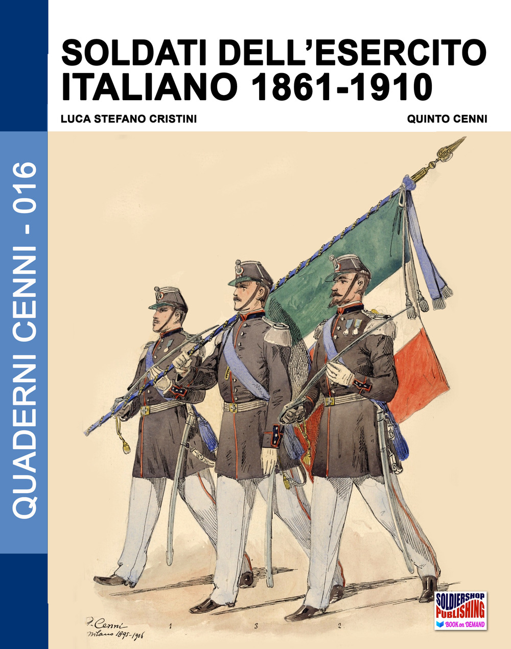 Soldati dell'esercito italiano 1861-1910