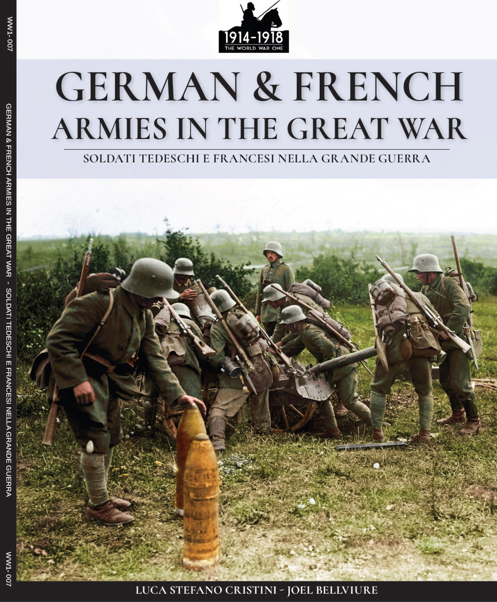 German & french armies in the great war-Soldati tedeschi e francesi nella grande guerra