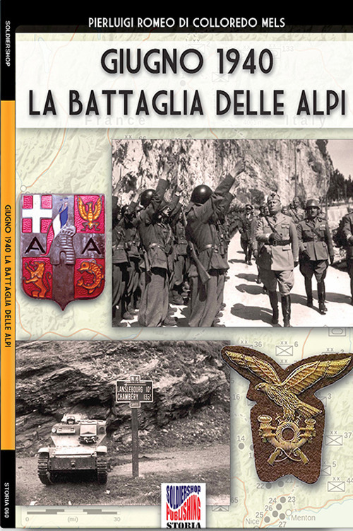 Giugno 1940: la battaglia delle Alpi
