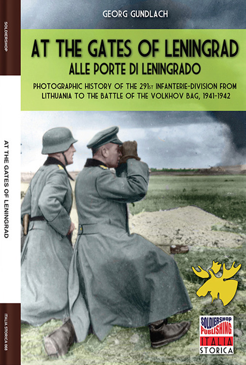 At the gates of Leningrad–Alle porte di Leningrado