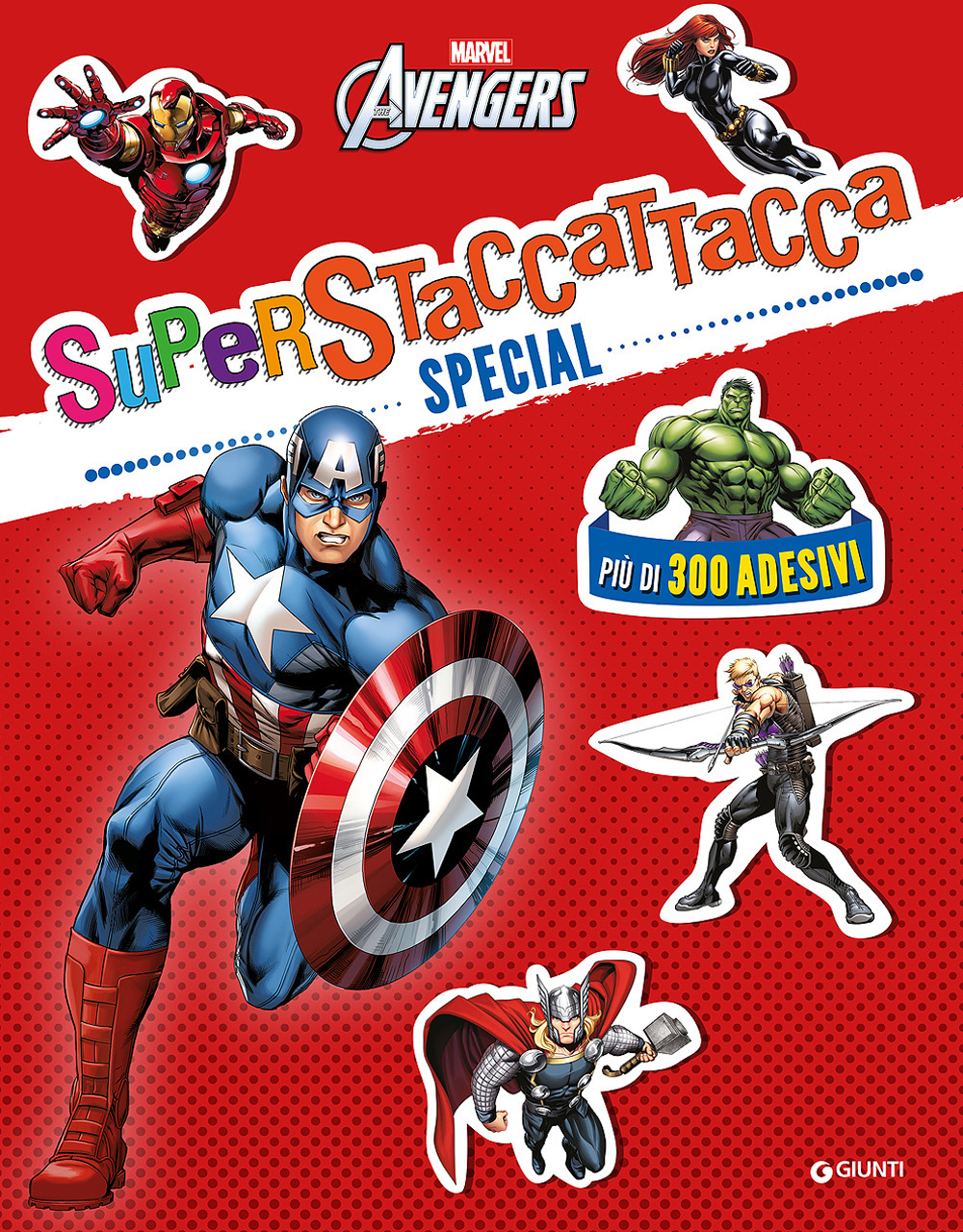 Marvel Avengers. Superstaccattacca special. Con adesivi