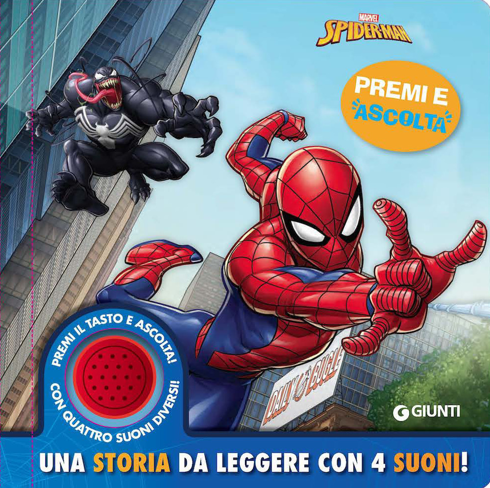Spiderman. Una storia da leggere con 4 suoni. Premi e ascolta