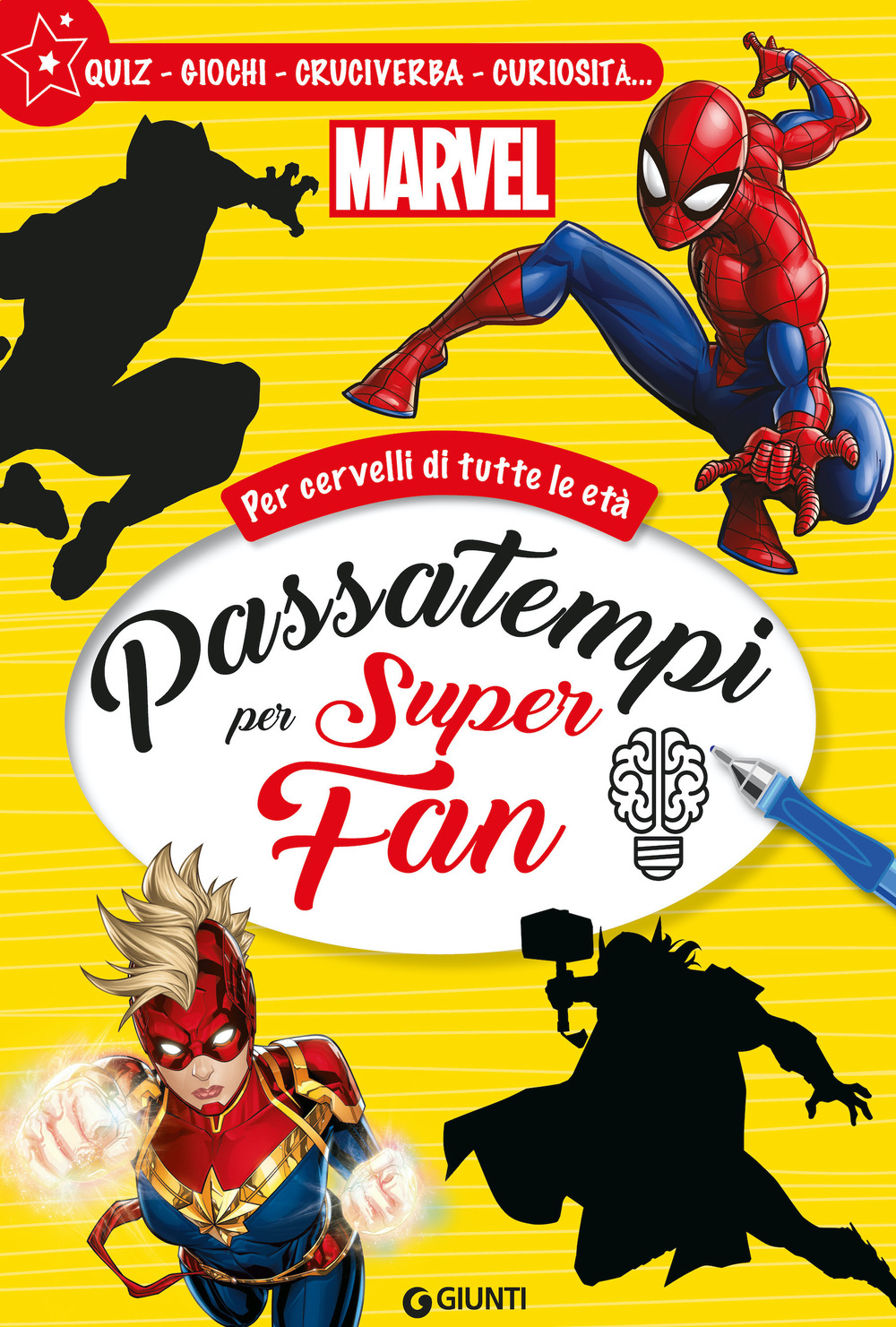Passatempi per super fan. Marvel. Per cervelli di tutte le età. Quiz, giochi, cruciverba, curiosità...