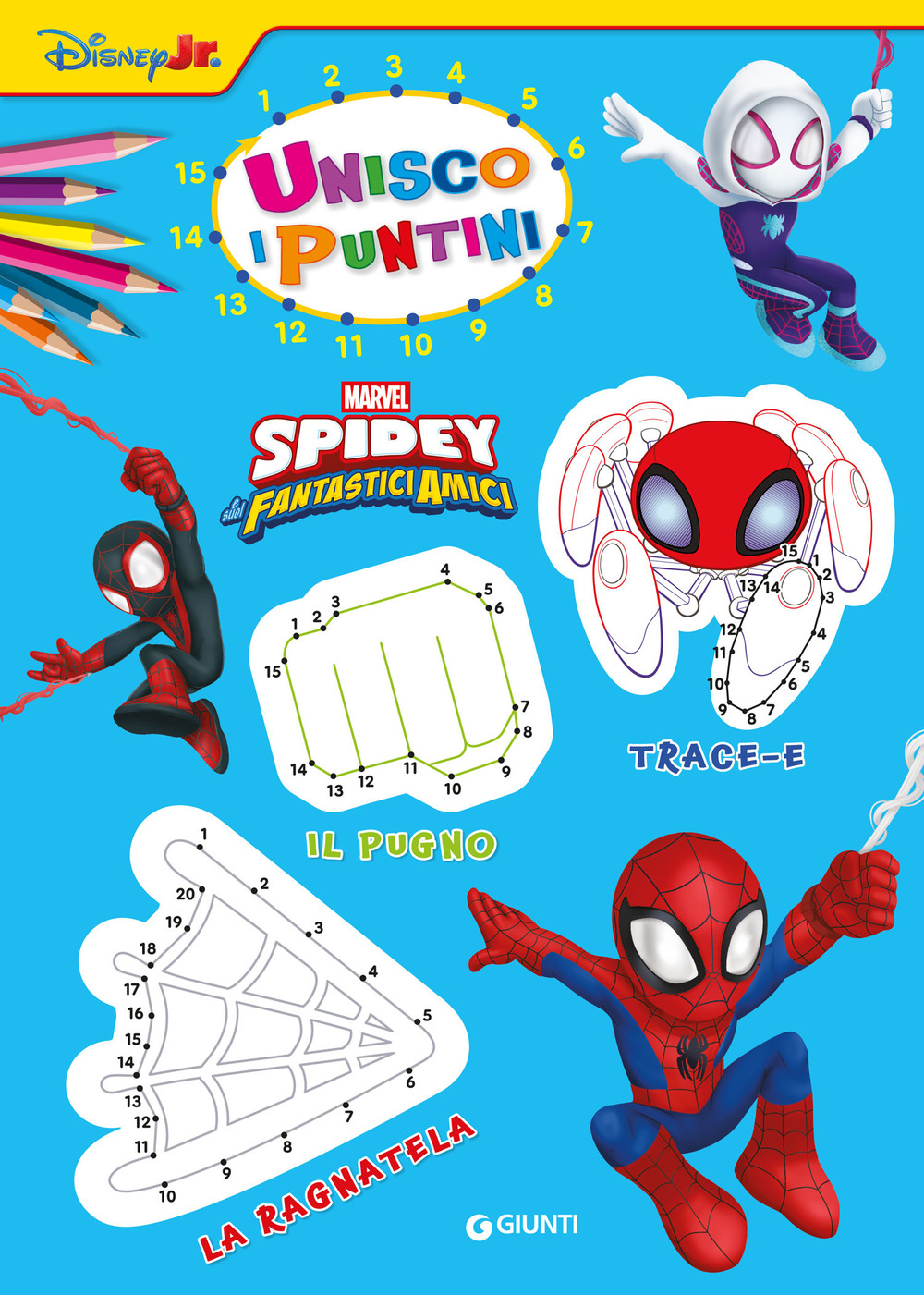 Spidey e i suoi fantastici amici. Unisco i puntini