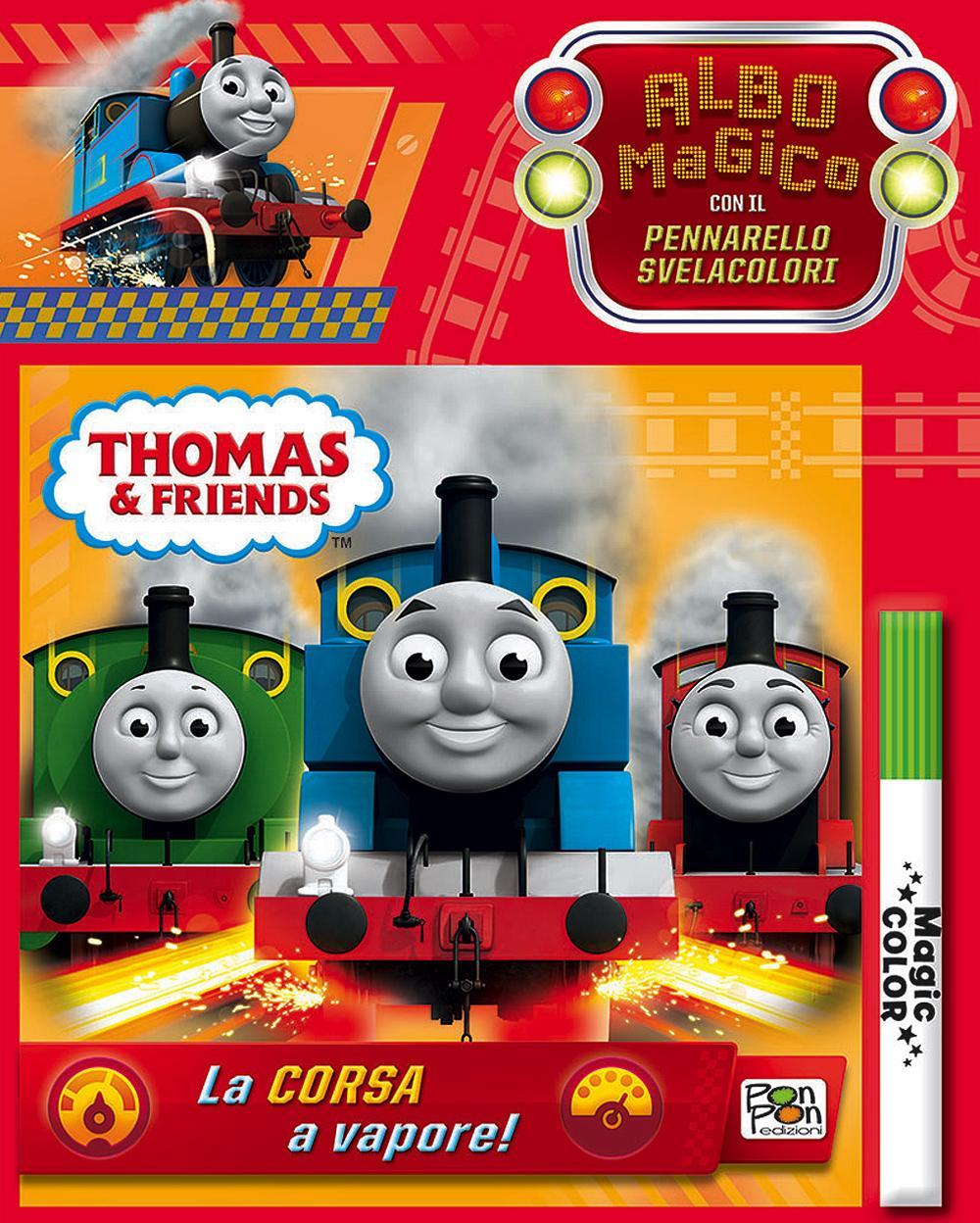 La corsa a vapore! Thomas & friends. Albo magico