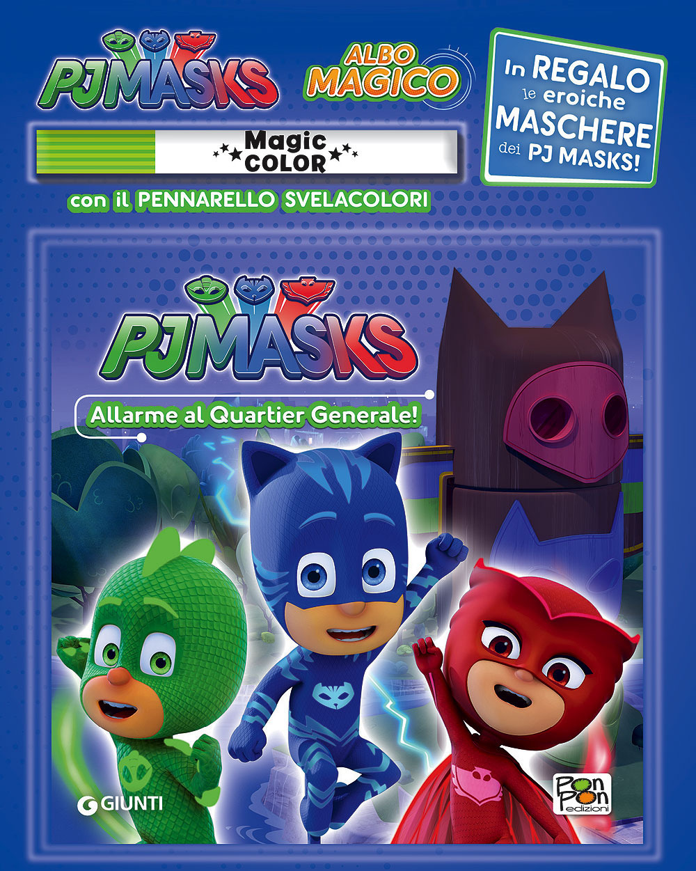 Allarme al quartier generale! Pj Masks. Albo magico