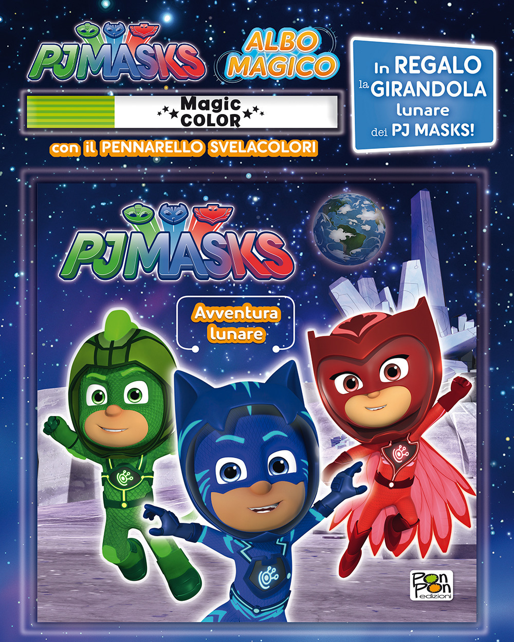 Avventura lunare. Albo magico. Pj Masks