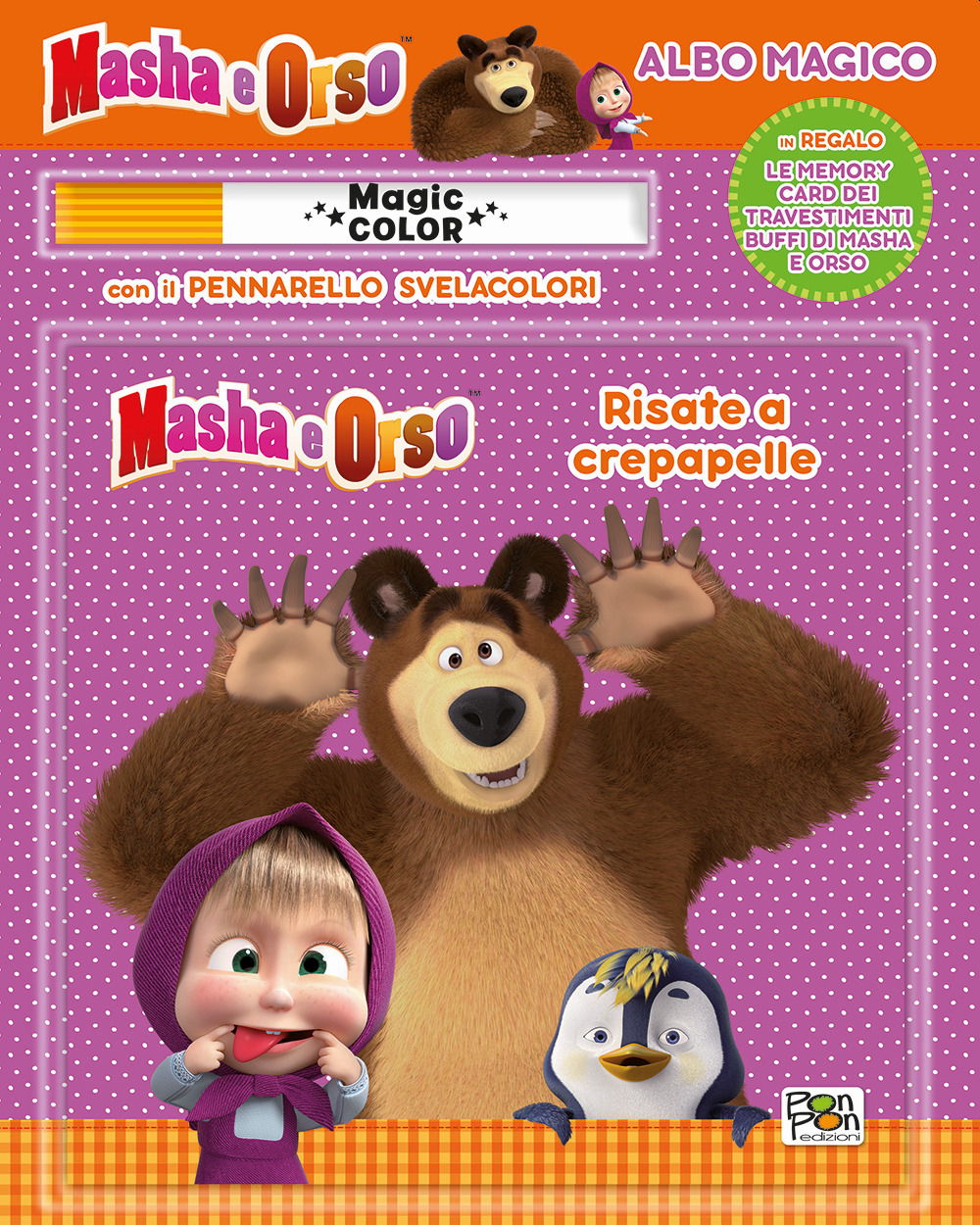 Risate a crepapelle. Albo magico. Masha e Orso