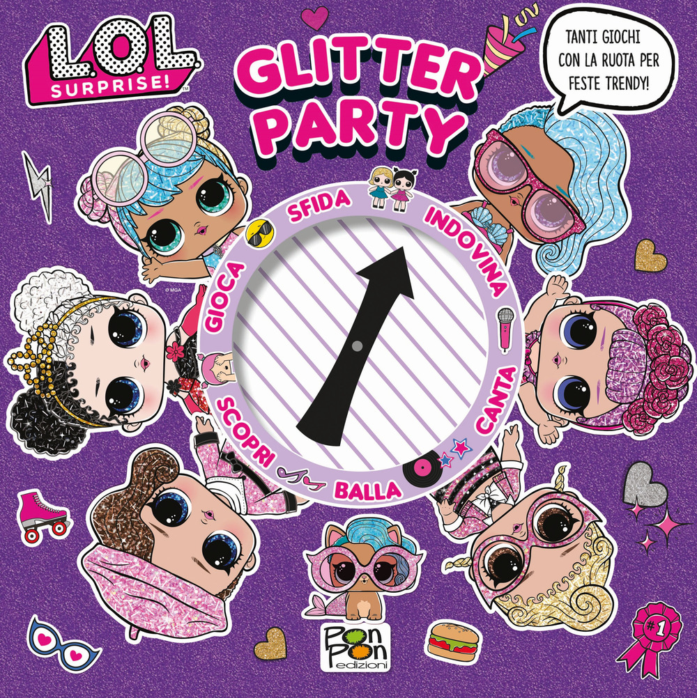 Glitter party. L.O.L. Surprise!