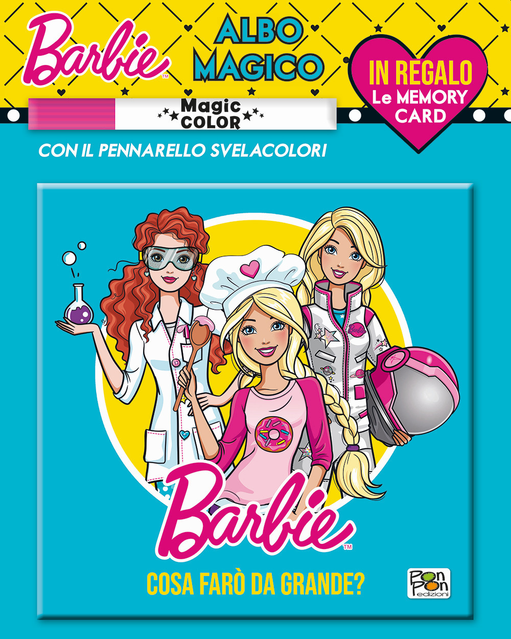 Cosa farò da grande. Albo magico. Barbie