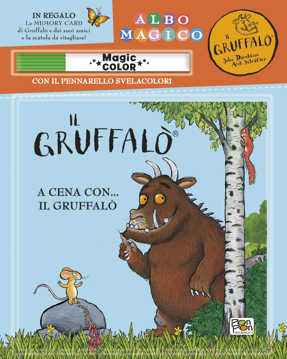 A cena con... Il Gruffalò. Albo magico