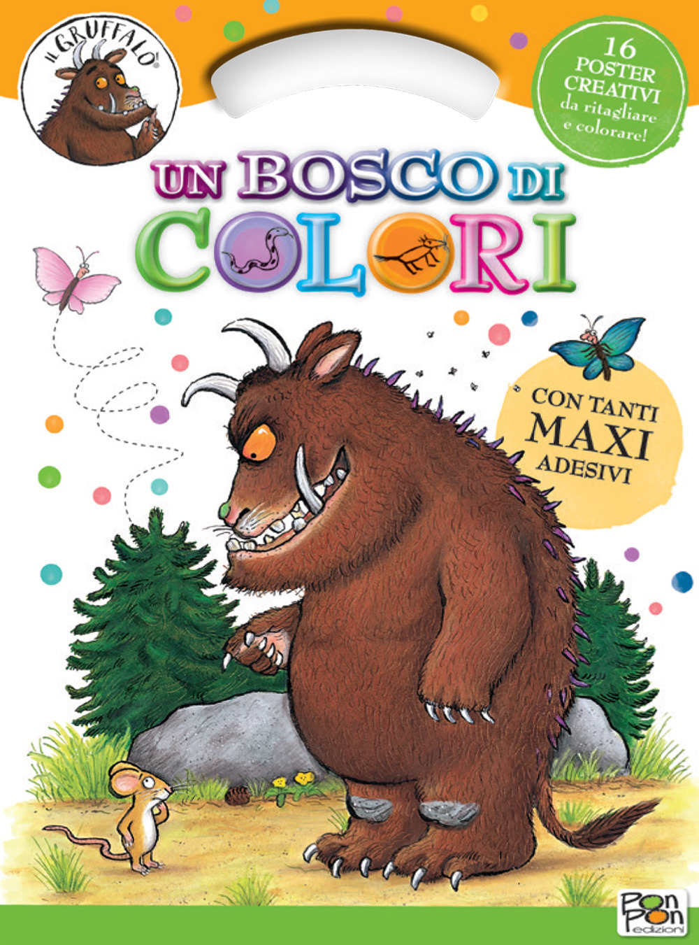 Un bosco di colori. Activity book. Il Gruffalò. Con adesivi