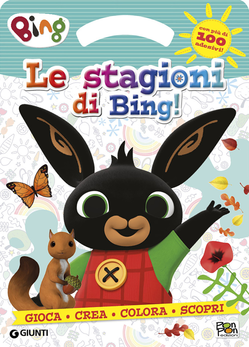 Le stagioni di Bing! Activity book. Bing