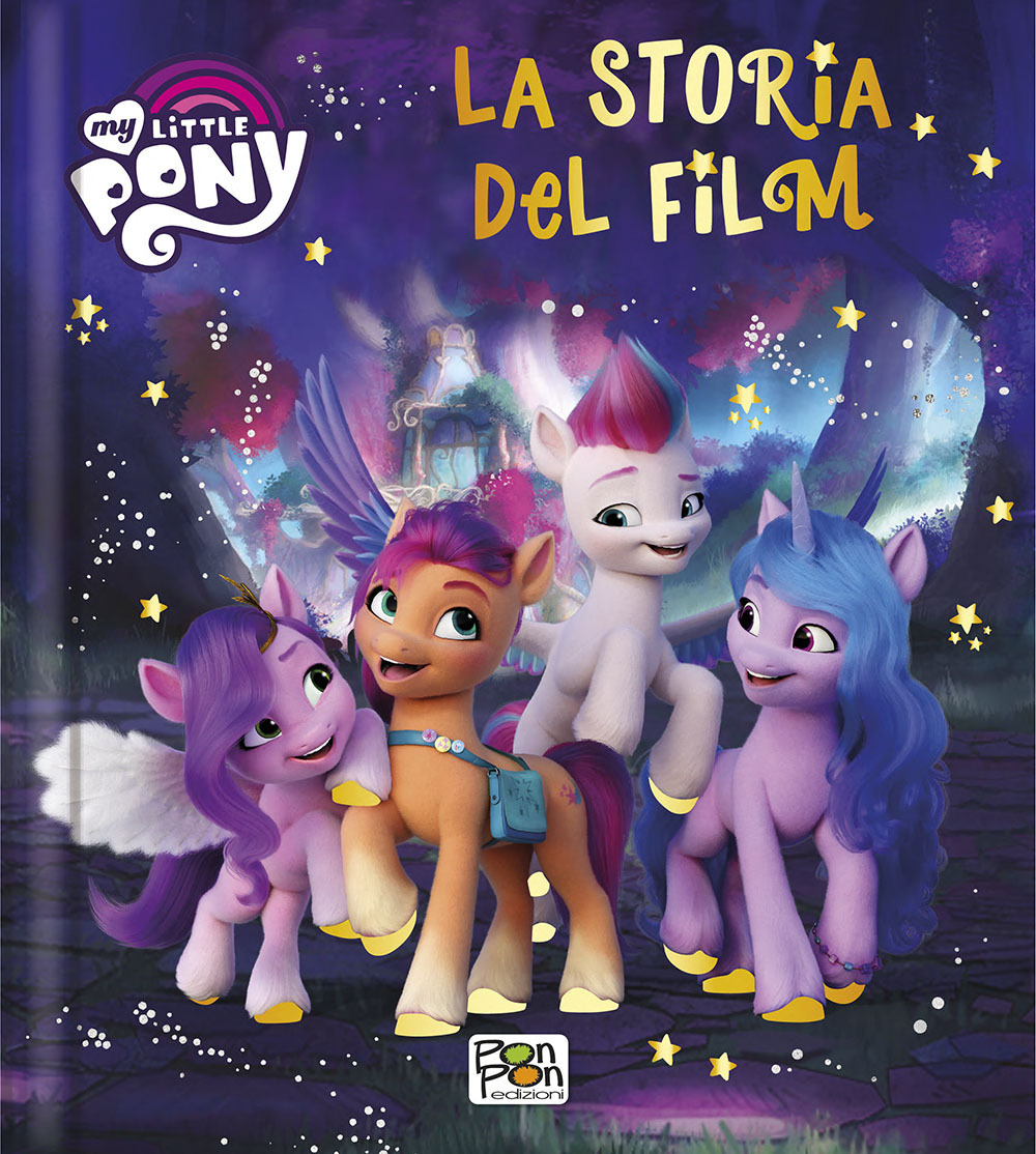 La storia del film. My Little Pony