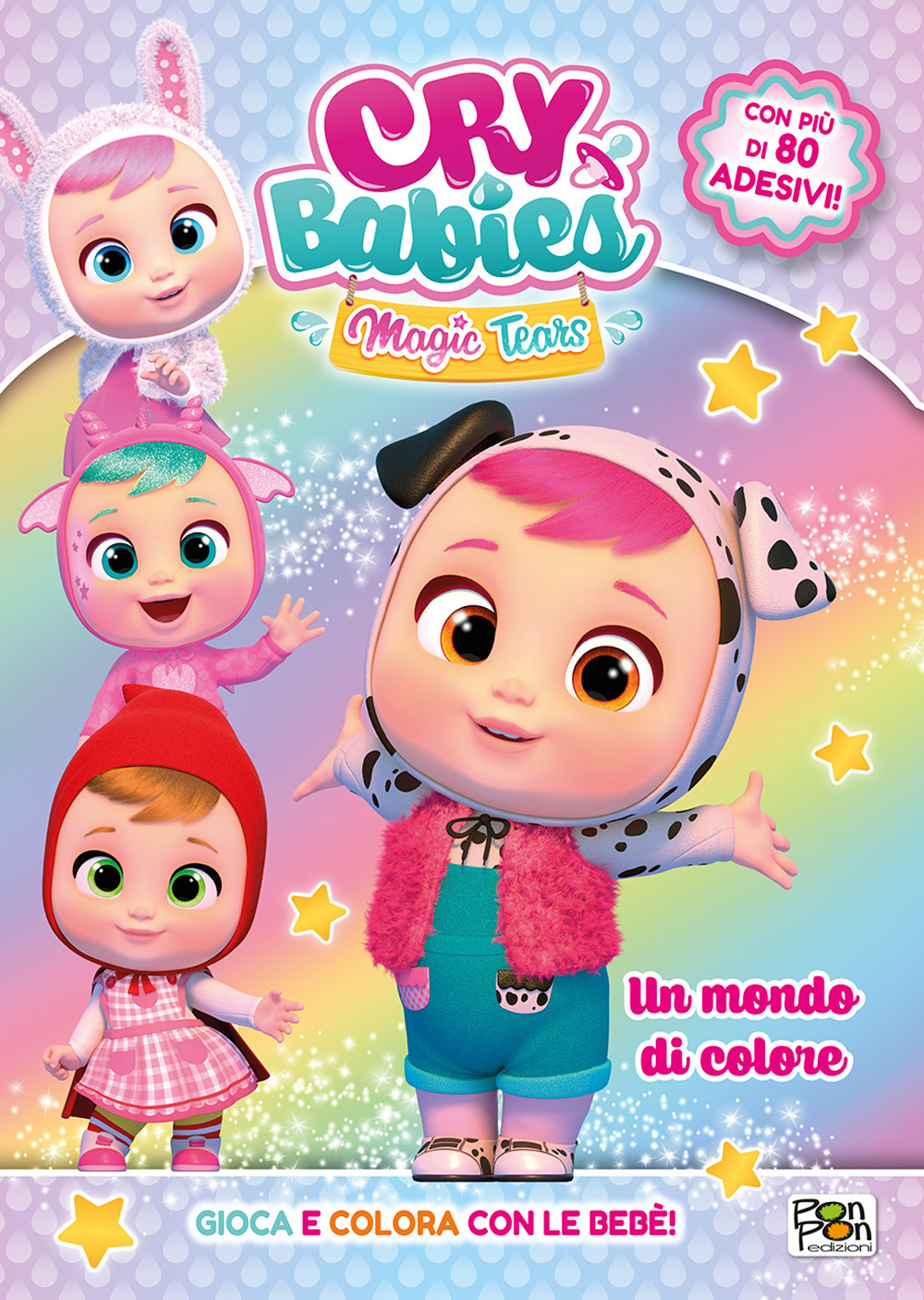 Un mondo di colore. Cry Babies. Activity book