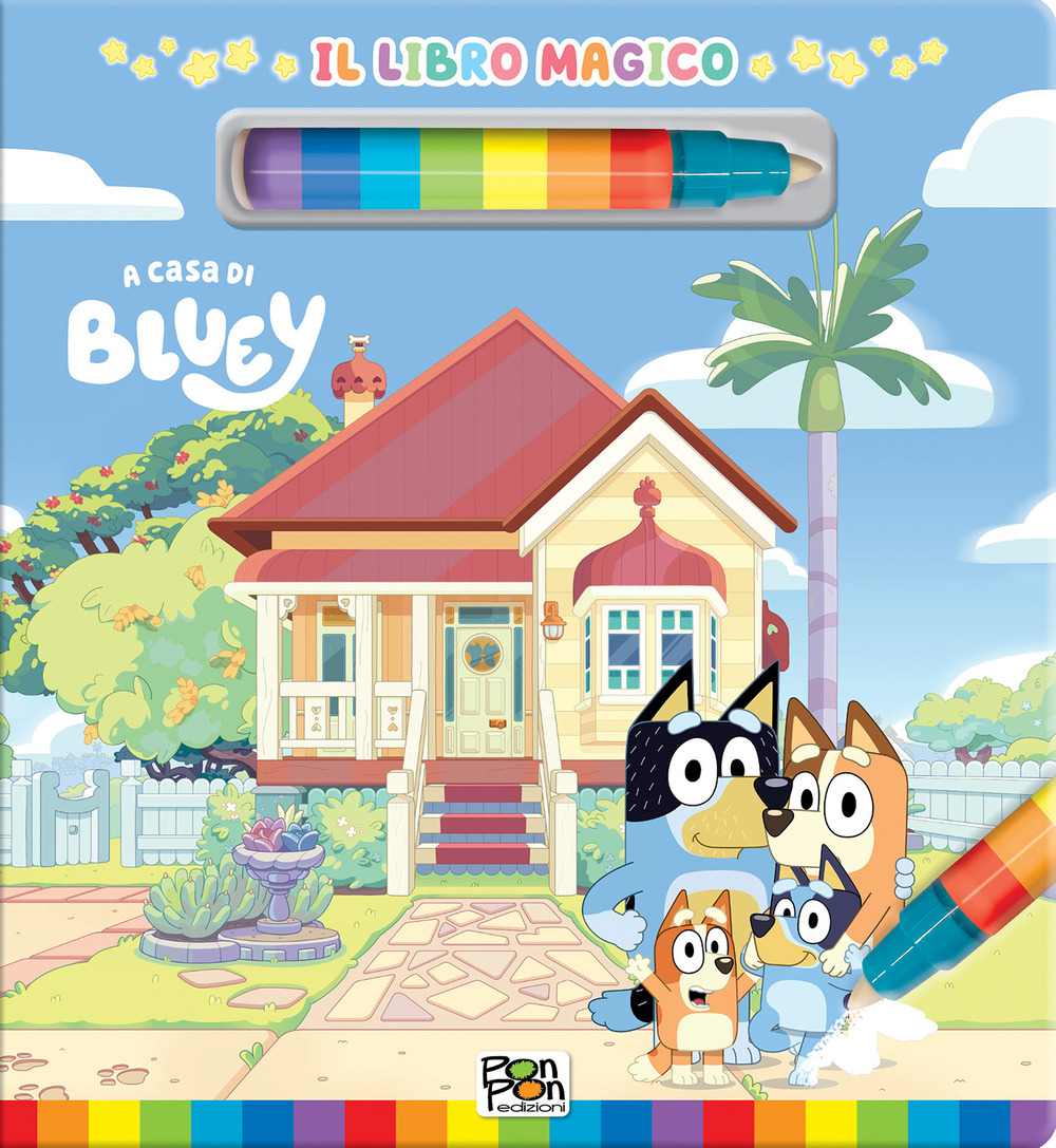 A casa di Bluey. Libro magico. Bluey