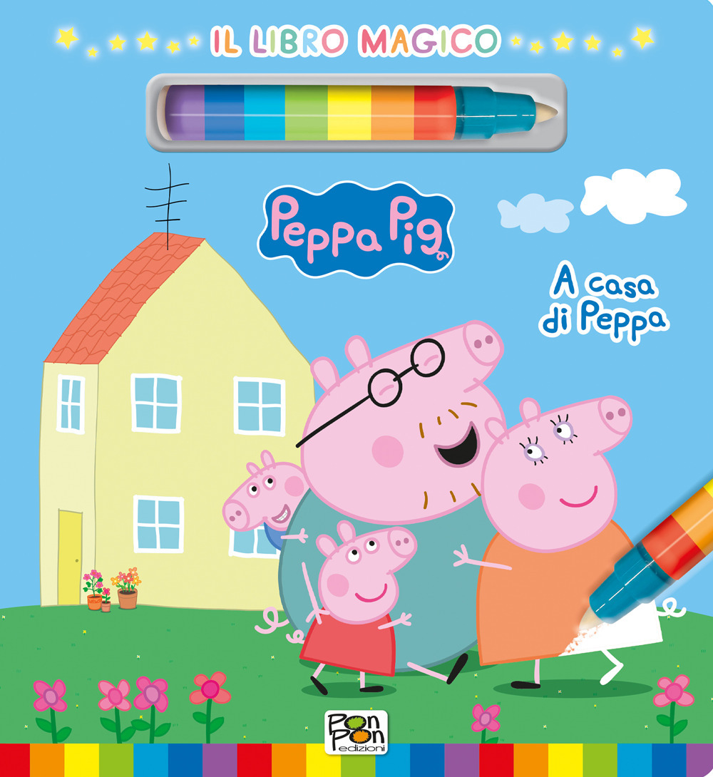 A casa di Peppa. Libro magico. Peppa Pig
