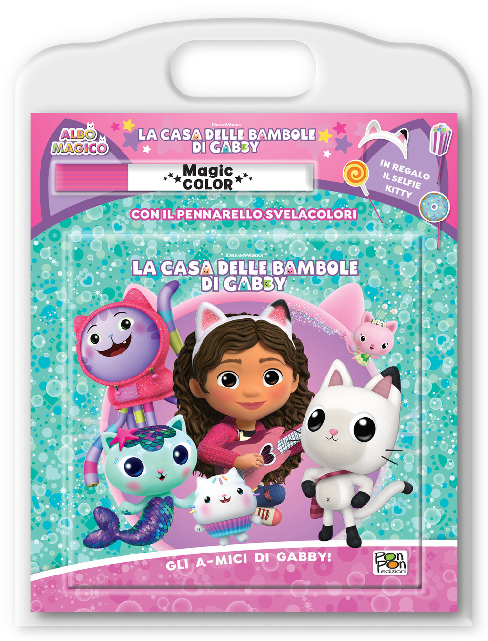Gli a-mici di Gabby! La casa delle bambole di Gabby. Albo magico