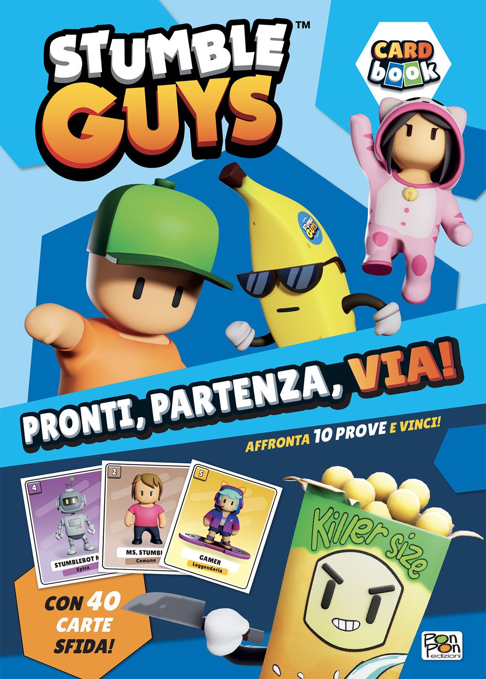 Pronti, partenza, via! Card book. Stumble Guys