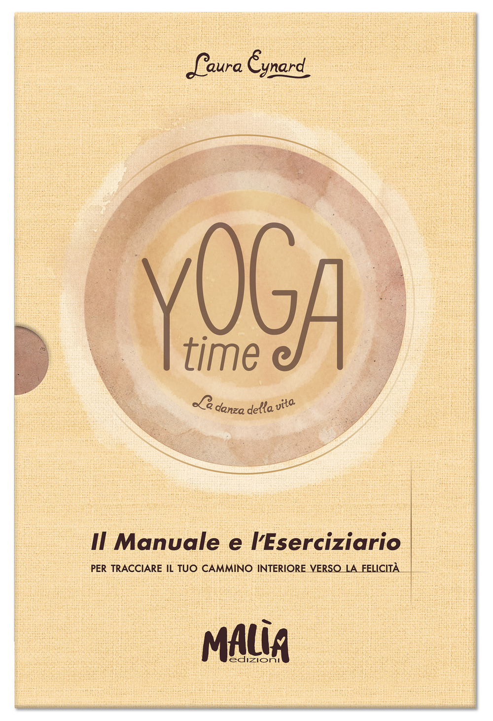 Yoga time. La danza della vita