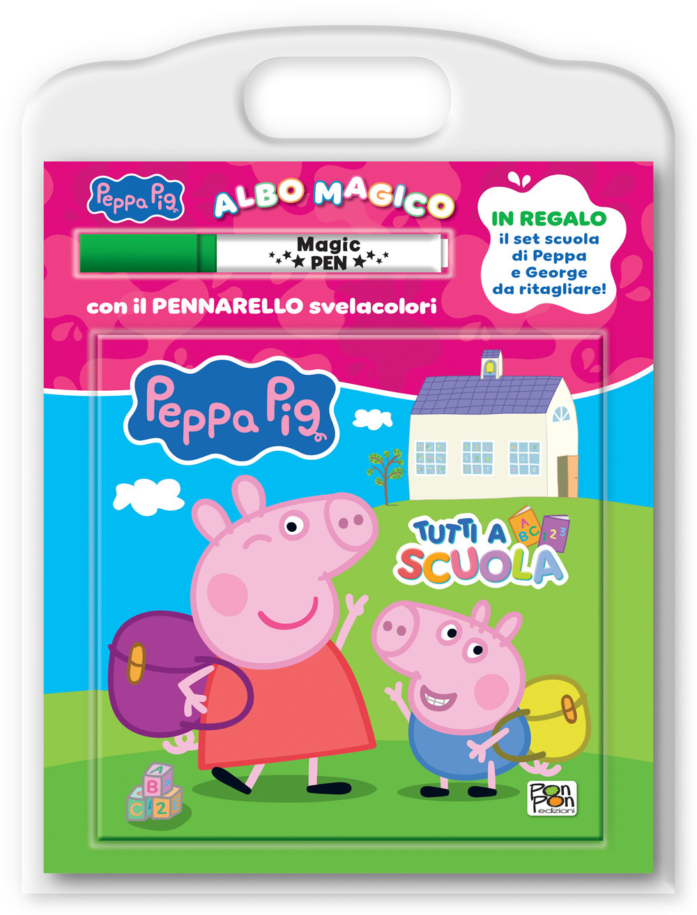 Tutti a scuola! Albo magico. Peppa pig