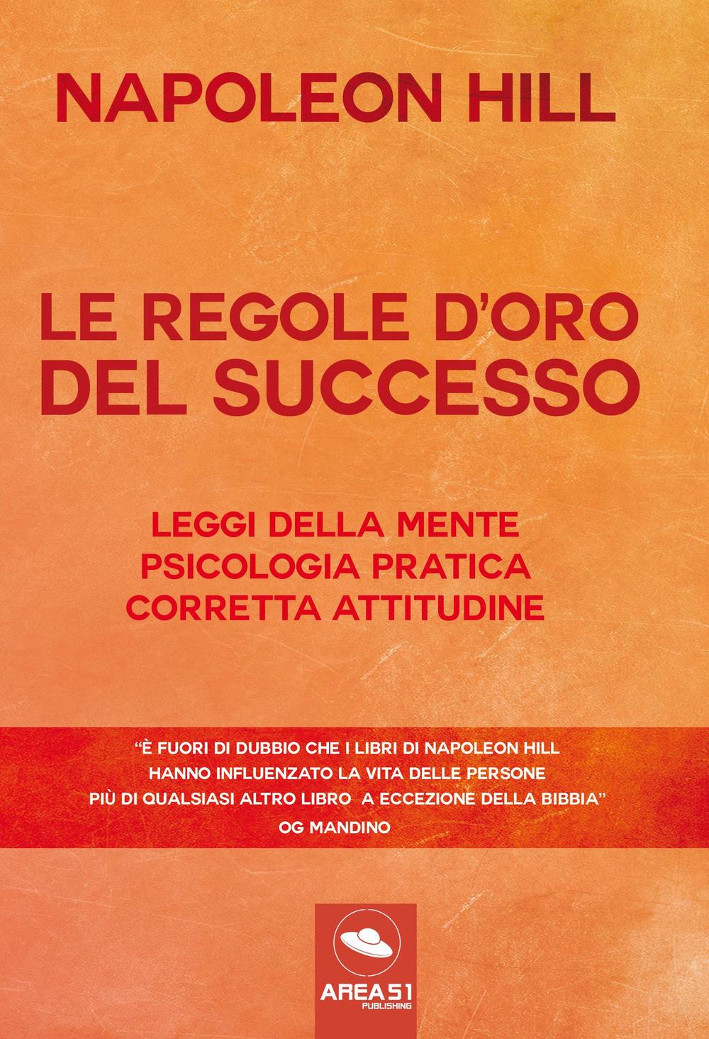 Le regole d'oro del successo