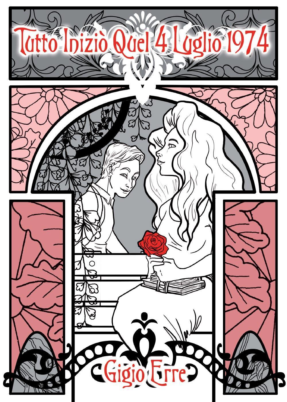 Tutto iniziò quel 4 luglio 1974