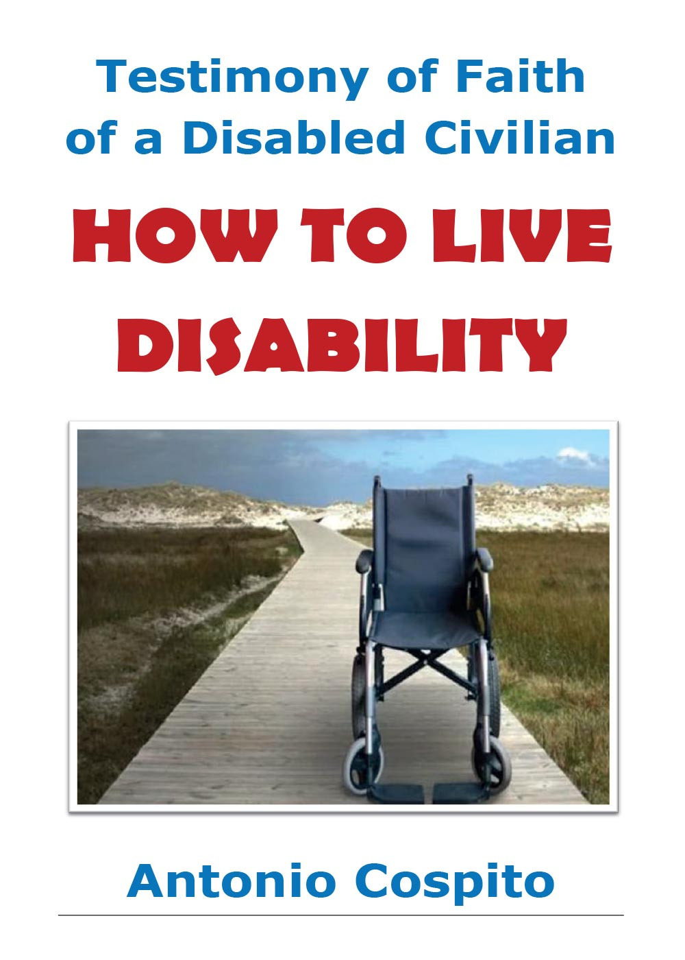 How to live disability