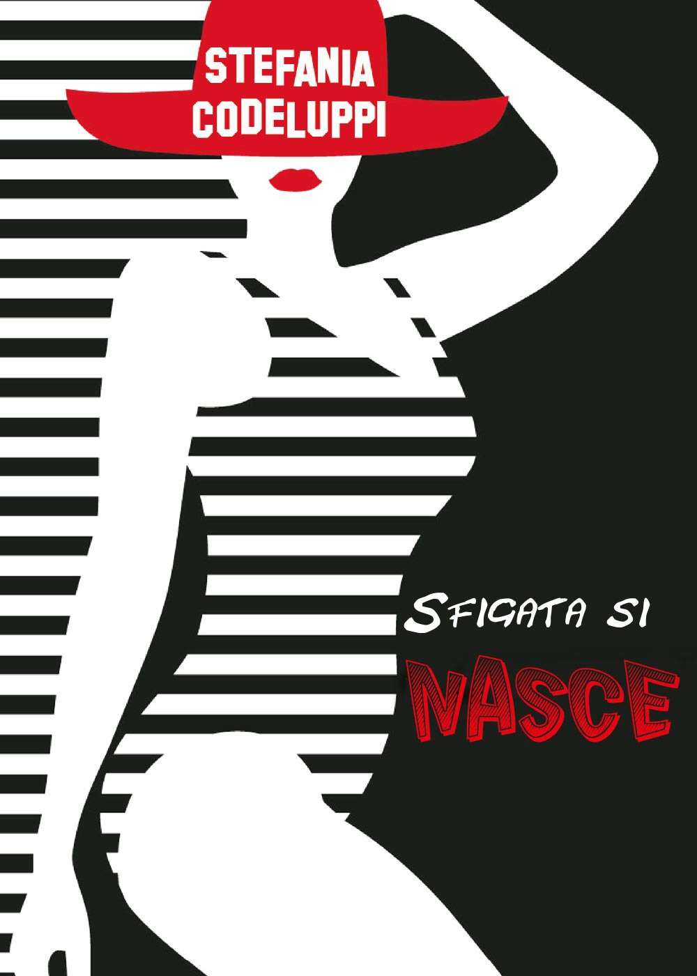 Sfigata si nasce
