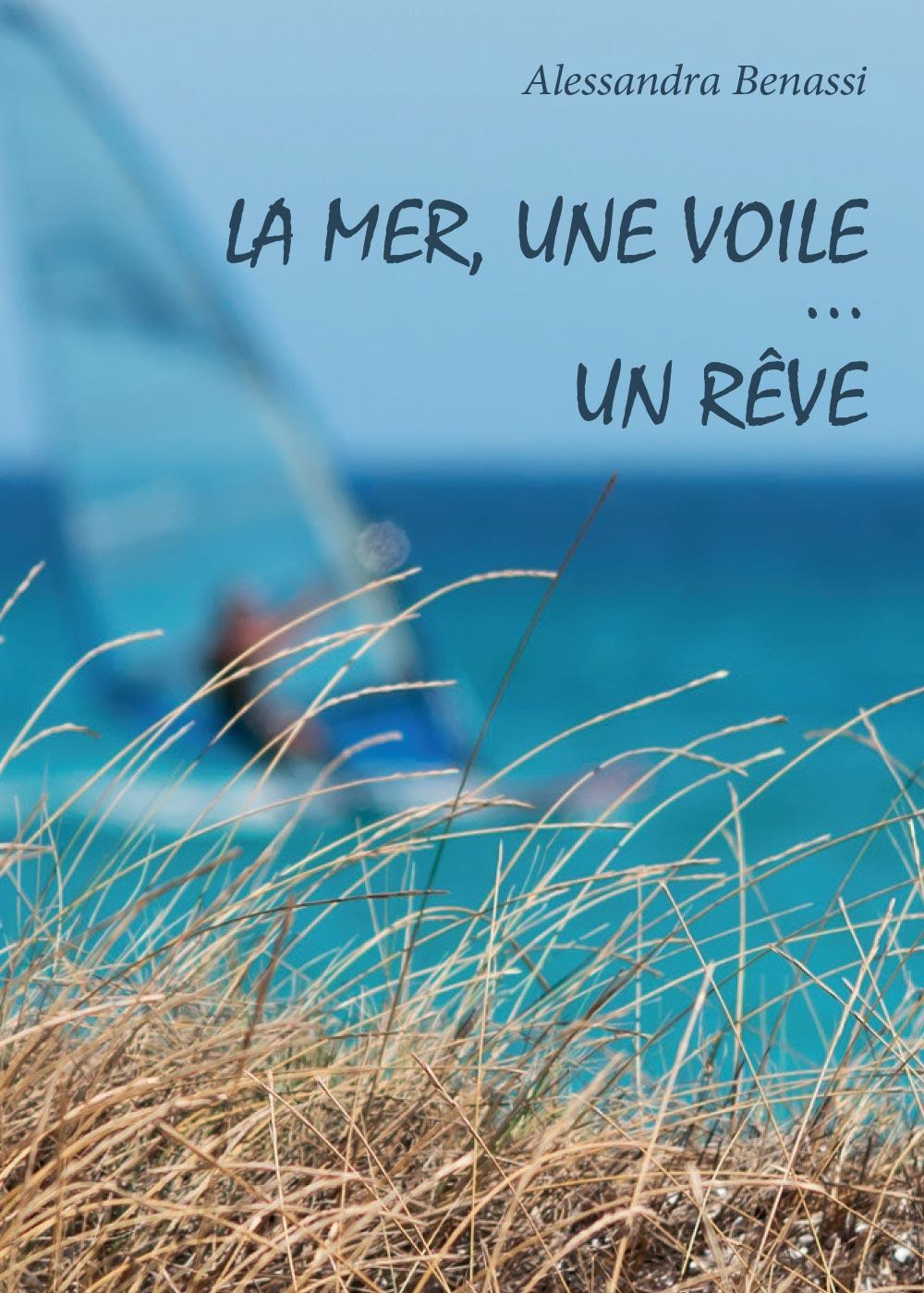 La mer, une voile... un rêve