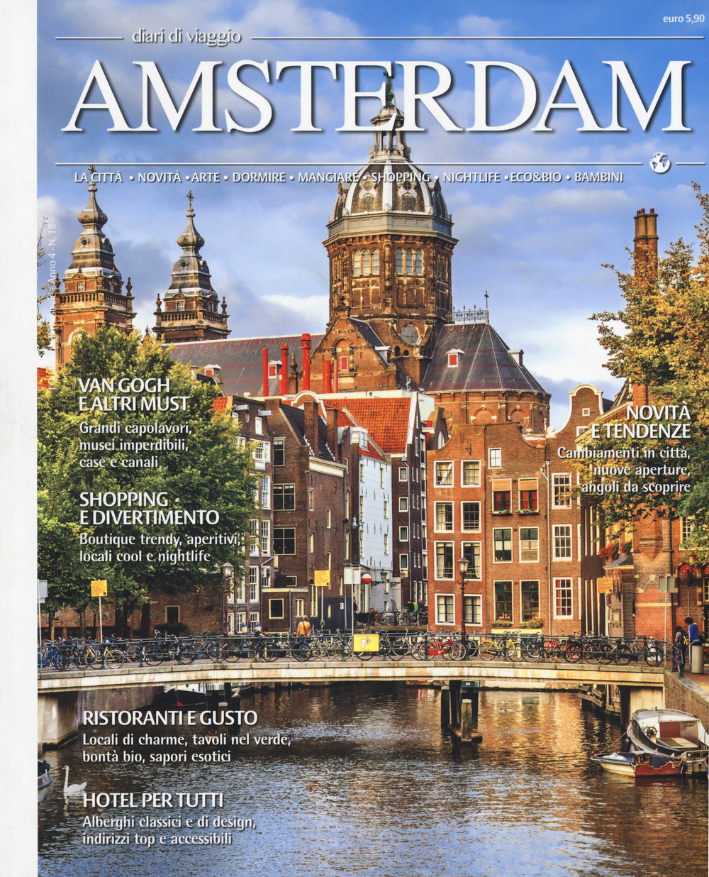 Diari di viaggio. I quaderni. Vol. 18: Amsterdam