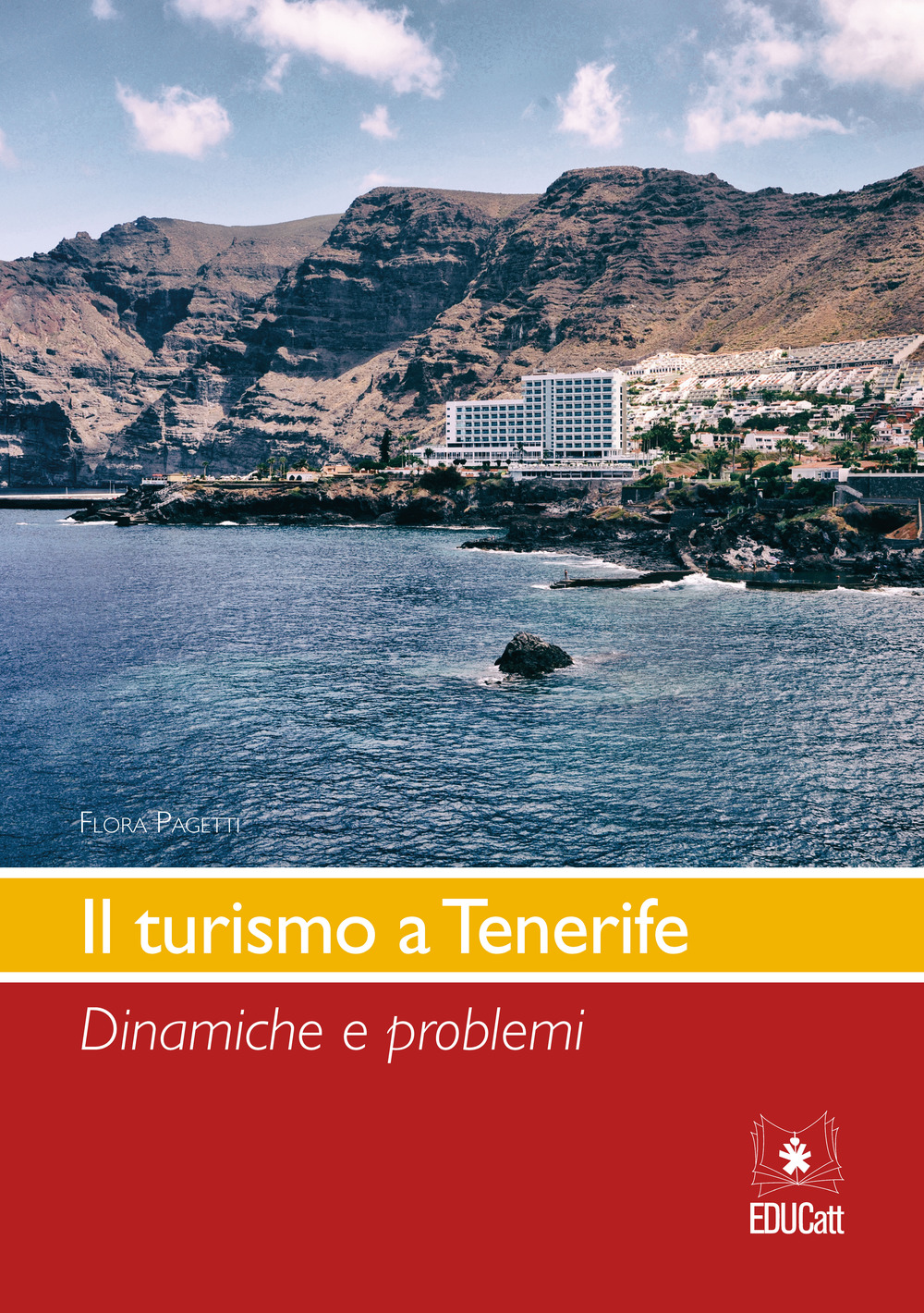 Il  turismo a Tenerife. Dinamiche e problemi