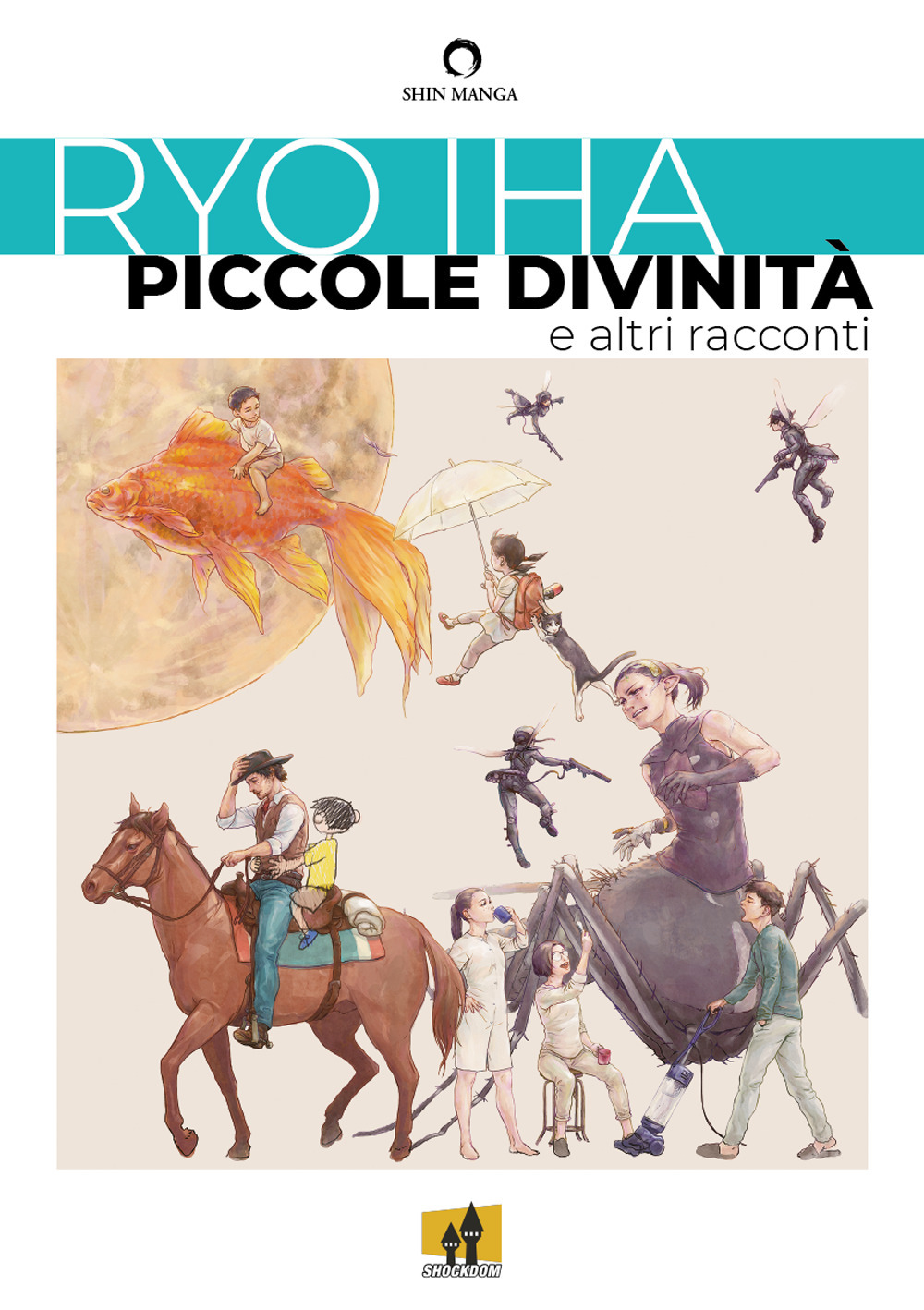 Piccole divinità e altri racconti