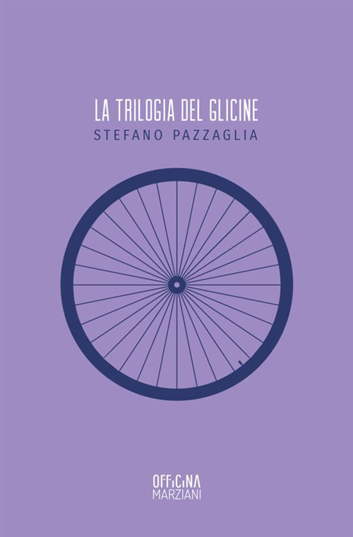 La trilogia del glicine