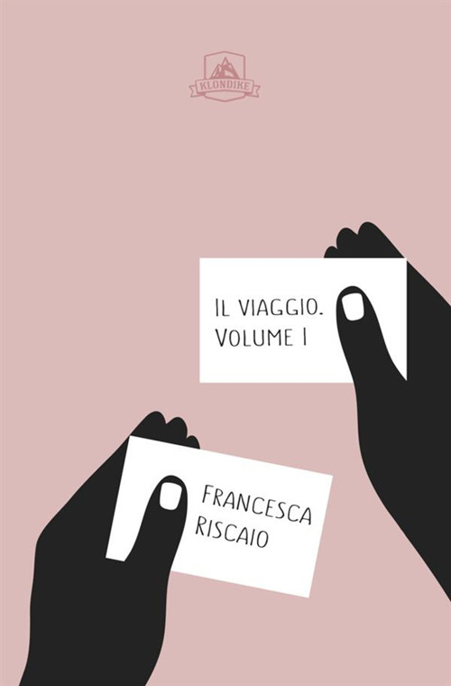 Il viaggio. Vol. 1