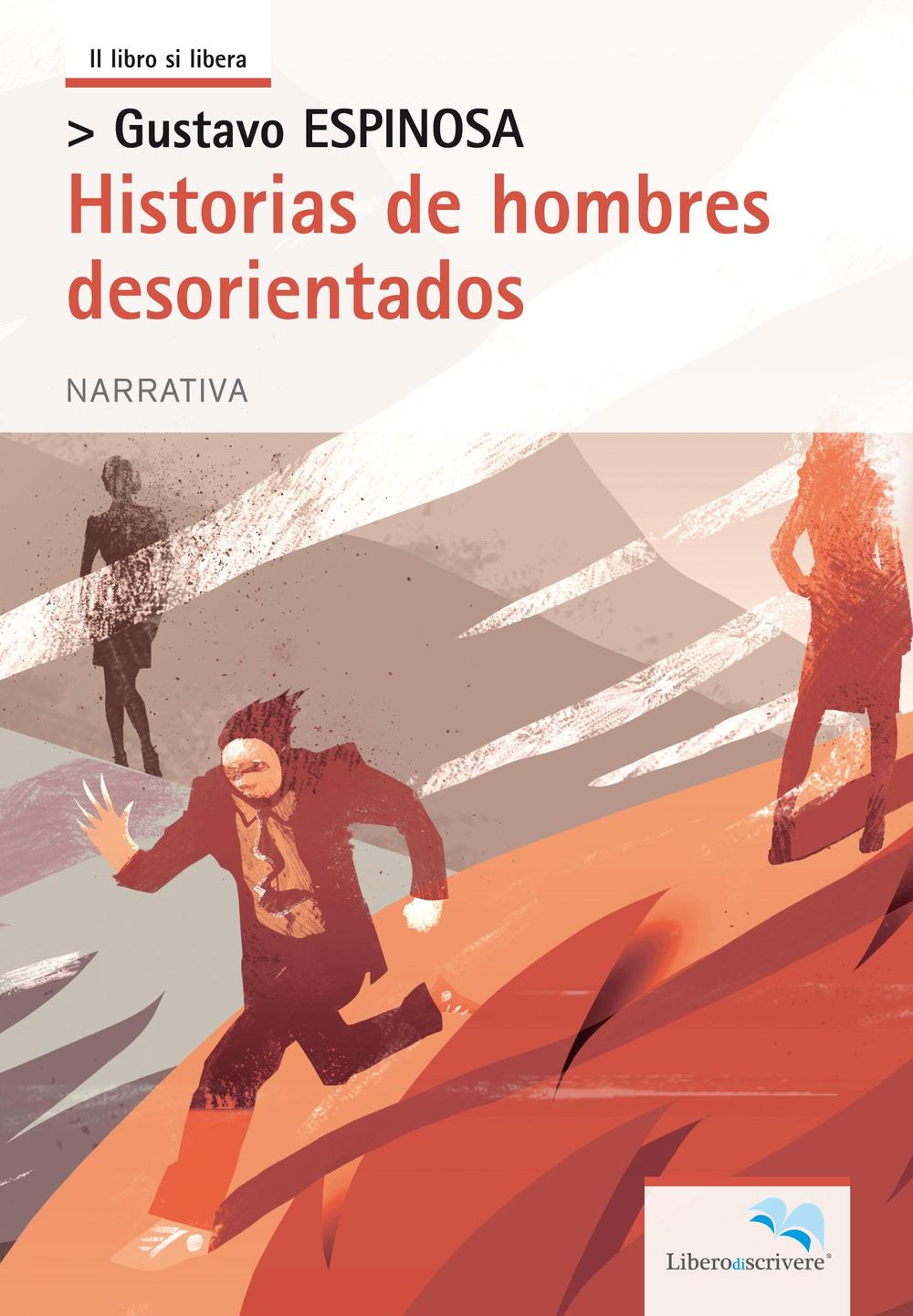 Historias de hombres desorientados