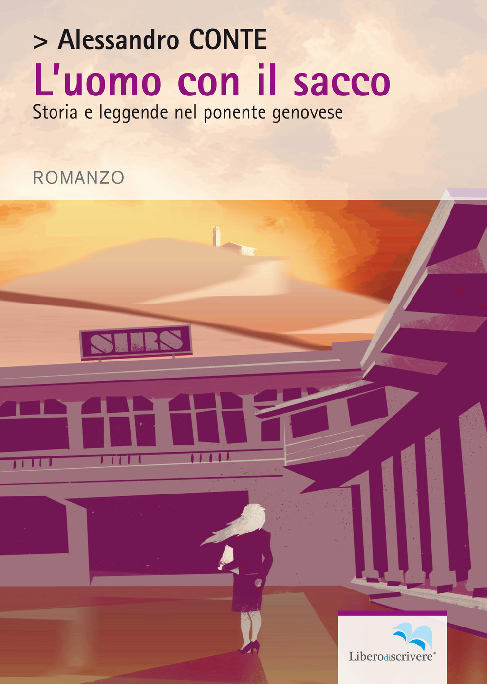 L'uomo con il sacco. Storia e leggende nel ponente genovese