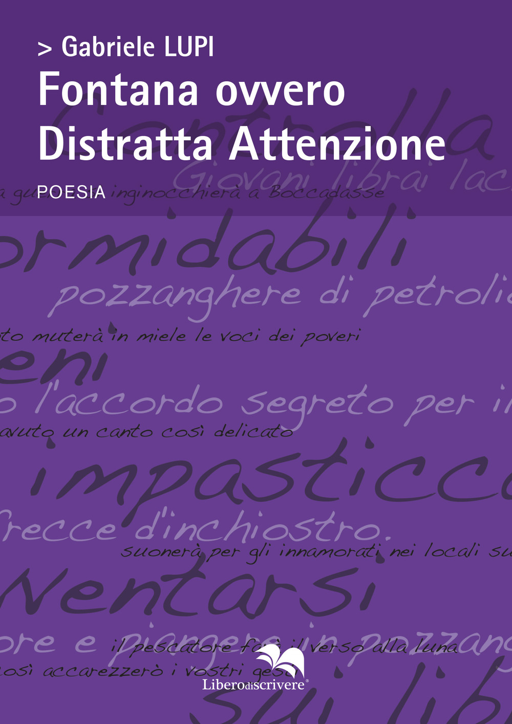 Fontana ovvero distratta attenzione