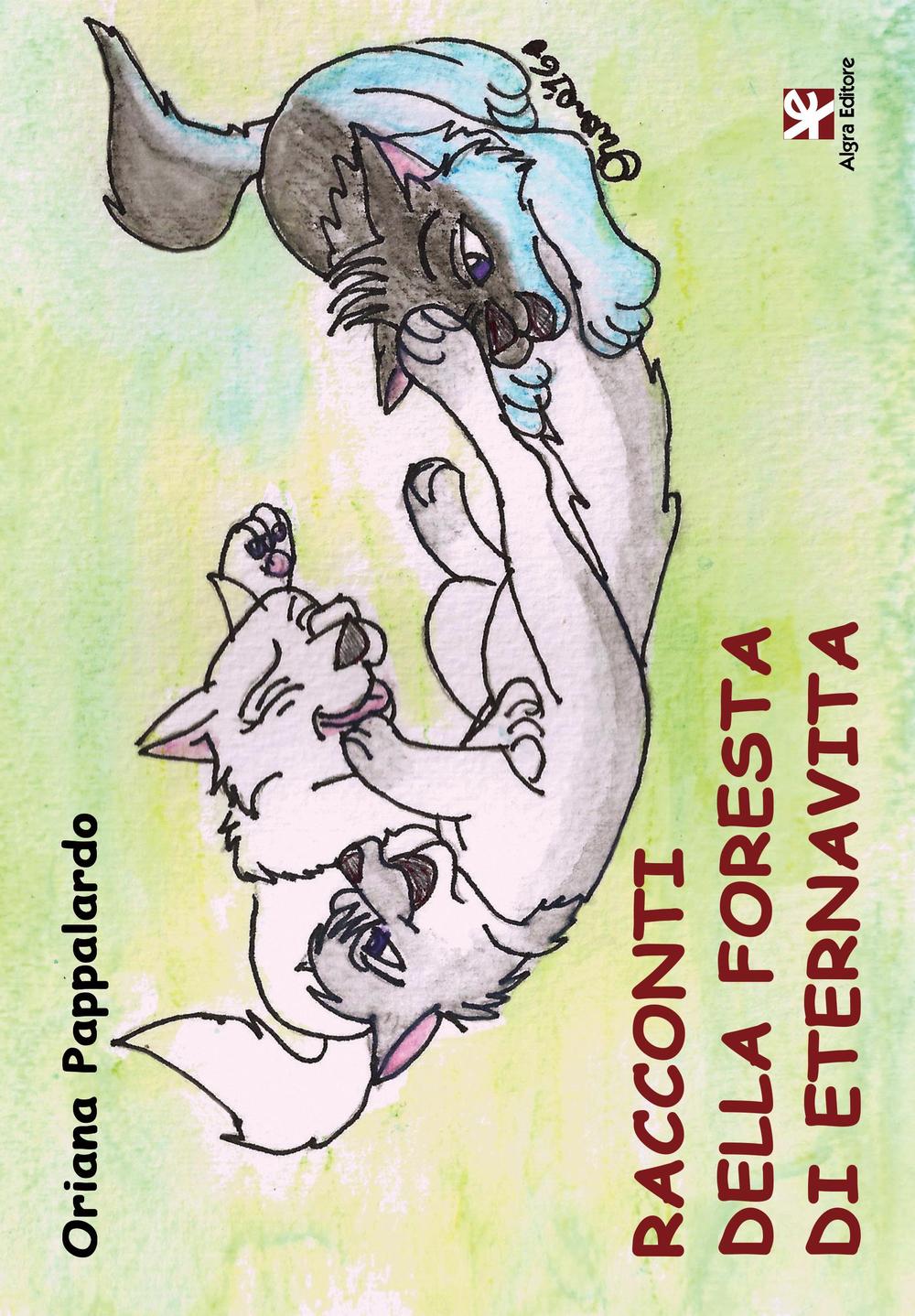 Racconti della foresta di Eternavita