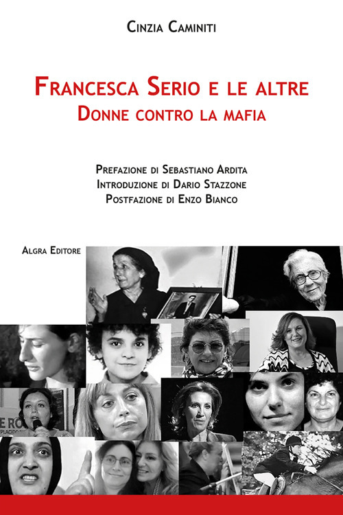 Francesca Serio e le altre. Donne contro la mafia