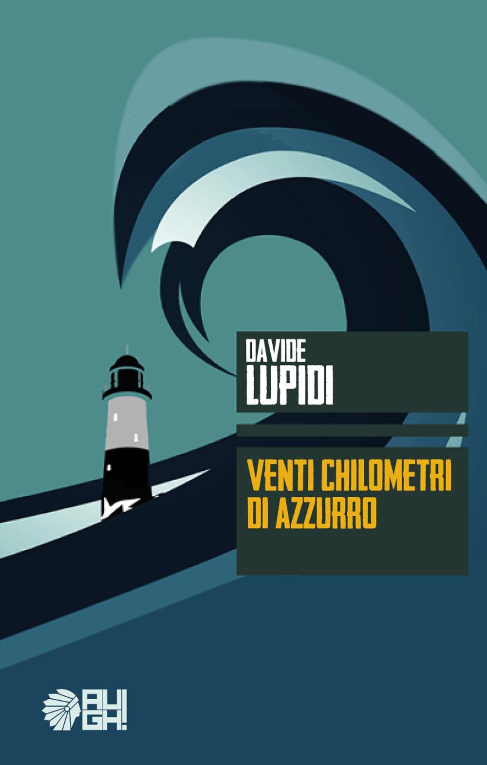 Venti chilometri di azzurro