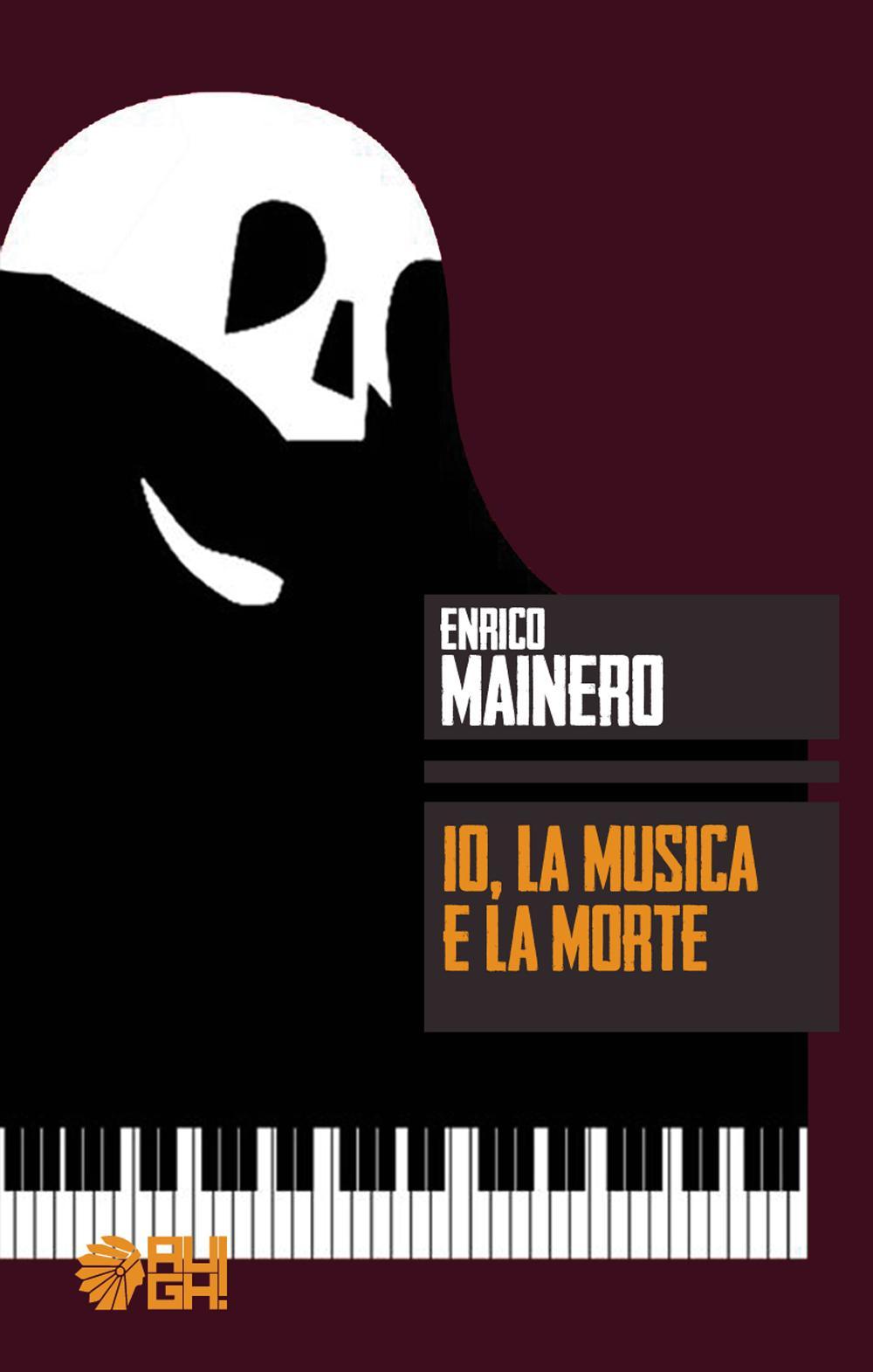 Io, la musica e la morte