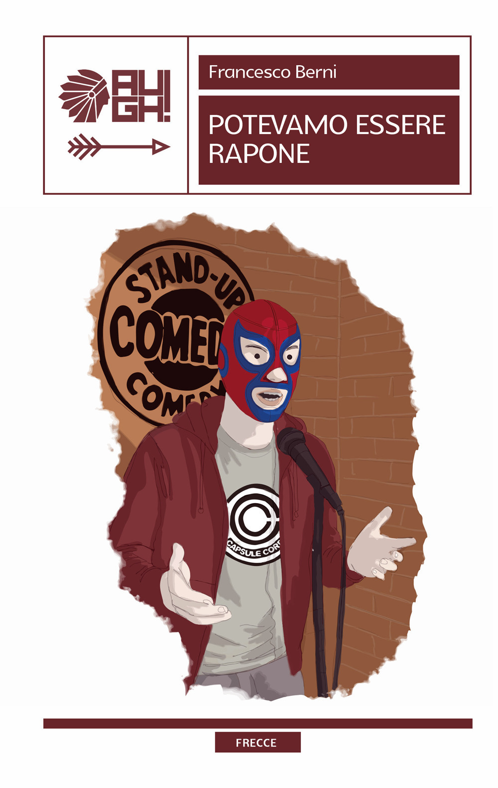 Potevamo essere Rapone