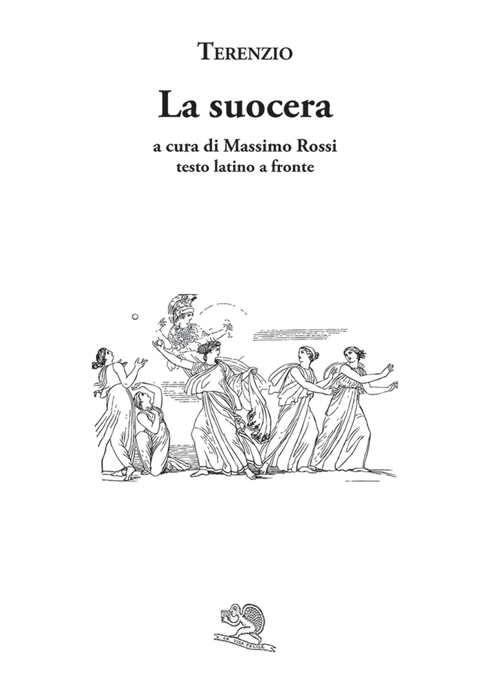 La suocera. Testo latino a fronte